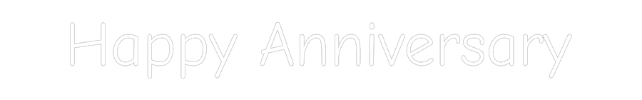 Custom Neon: Happy Anniver...