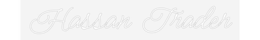 Custom Neon: Hassan Trader