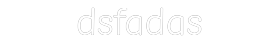 Custom Neon: dsfadas