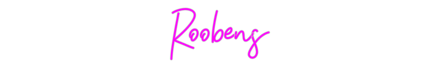 Custom Neon: Roobens