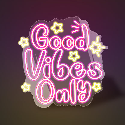 Good Vibes Only Neon Sign