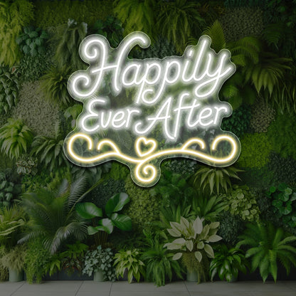 Happily Ever After Neon Sign