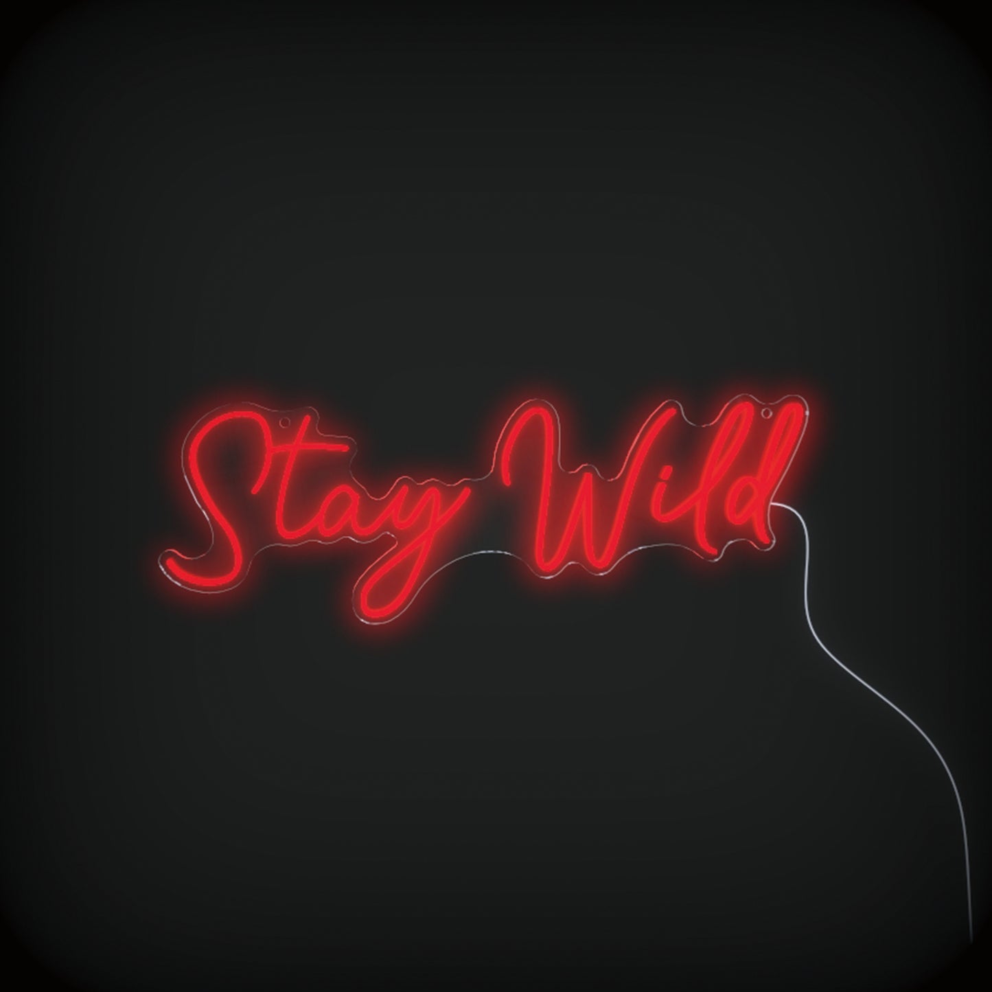 Stay Wild Neon Sign